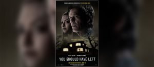 You Should Have Left Review
