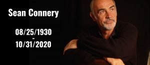 Passing of Sean Connery Episode Cover
